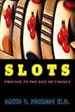 Slots: Praying to the God of Chance