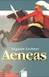 Aeneas. Von Lechner, Auguste