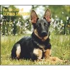 For the Love of German Shepherds 2009 Deluxe Wall Calendar