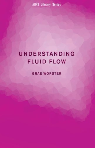 understanding fluid flow aims library of mathematical sciences