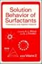 Solution Behavior of Surfactants, Theoretical and Applied Aspects: Volume 2
