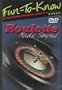 Fun to Know: Roulette Made Simple!