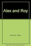 Alex and Roy