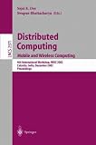 Distributed Computing: Mobile and Wireless Computing, 4th International Workshop, IWDC 2002, Calcutta, India, December 28-31, 2002, Proceedings (Lecture Notes in Computer Science)