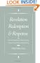 Revelation, Redemption, and Response: Calvin's Trinitarian Understanding of the Divine-Human Relationship