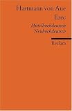 Erec: Mittelhochdt - /Neuhochdt. - Hartmann von Aue