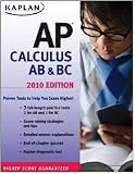 Kaplan AP Calculus AB & BC 2010 (Kaplan Ap Calculus Ab and Bc)