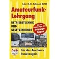 Amateurfunk-Lehrgang: Betriebstechnik und Vorschriften f�r das Amateurfunkzeugnis