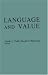 Search : Language and Value: Proceedings of the Centennial Conference on the Life and Works of Alexander Bryan Johnson, September 8-9, 1967, Utica, New York (Contributions in Philosophy)