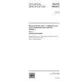 ISO/TS 14934-1:2002, Reaction-to-fire tests - Calibration and use of radiometers and heat flux meters - Part 1: General principles