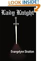 Lady Knight (Lady Trilogy)