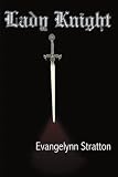 Lady Knight (Lady Trilogy)