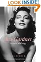 Ava Gardner: Love is Nothing