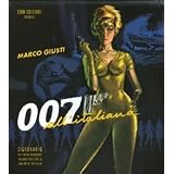 007 all'italianadi Marco Giusti