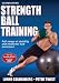 Strength Ball Training DVD/Book Combo