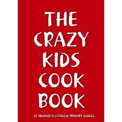 THE CRAZY KIDS COOK BOOK