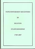 Nonconformist registers in Bilston, Staffordshire, 1785-1887