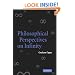 Philosophical Perspectives on Infinity