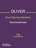Good Morning Starshine Sheet Music (Piano/Vocal/Chords)