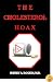 The Cholesterol Hoax
