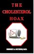 The Cholesterol Hoax