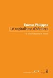 Le Capitalisme d'h�ritiers : La crise fran�aise du travail