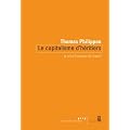Le Capitalisme d'h�ritiers : La crise fran�aise du travail