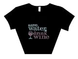 Womens Rhinestone Save Water Drink Wine T-Shirt