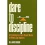 Dare to discipline