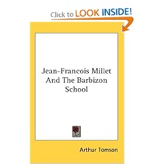 Jean-Francois Millet And The Barbizon School