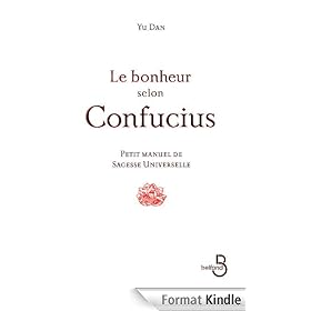 Le Bonheur selon Confucius