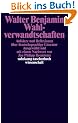 Wahlverwandtschaften: Aufs�tze und Reflexionen �ber deutschsprachige Literatur (suhrkamp taschenbuch wissenschaft)