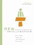New Proclamation: Year B, 2008-2009, Advent Through Holy Week
