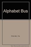 The alphabet bus