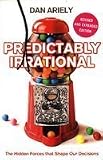 Produkt-Bild: (PREDICTABLY IRRATIONAL: THE HIDDEN FORCES THAT SHAPE OUR DECISIONS (REVISED AND EXPANDED)) BY ARIELY, DAN(AUTHOR)Paperback May-2010