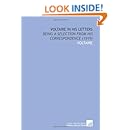 Voltaire in His Letters: Being a Selection From His Correspondence (1919)