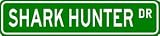 SHARK HUNTER Street Sign ~ Custom Aluminum Street Signs