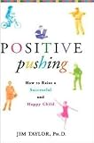 Positive Pushing 1st (first) edition Text Only