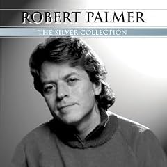 The Silver Collection by Robert Palmer