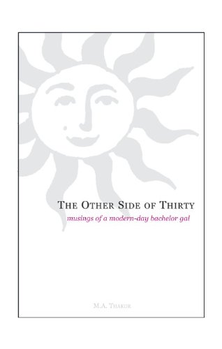 the other side of thirty musings of a modern day bachelor gal