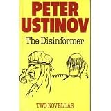 The disinformer : two novellas