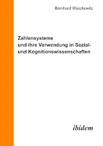 Zahlensysteme und ihre Verwendung in Sozial- und Kognitionswissenschaften