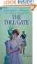 The Toll Gate