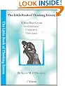 The Little Book of Thinking Errors: A Self-help Guide to Changing Unhelpful Thoughts