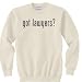 got lawyers? Dark Sweatshirt