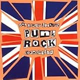 THE GREAT BRITISH PUNK ROCK EXPLOSION