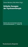 Britische Konzepte der Psychosentherapie - Forum der psychoanalytischen Psychosentherapie - 