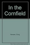 In the cornfield