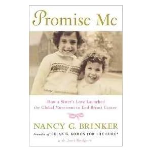 [Promise Me]Promise Me How a Sister's Love Launched the Global Movement to End Breast Cancer (Hardcover)on September 14, 2010