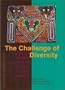 The Challenge of Diversity: Indigenous peoples and reform of the State in Latin America